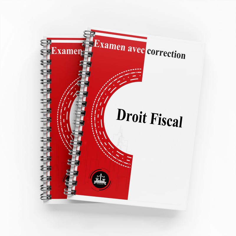 Examen Avec Correction "Droit Fiscal"