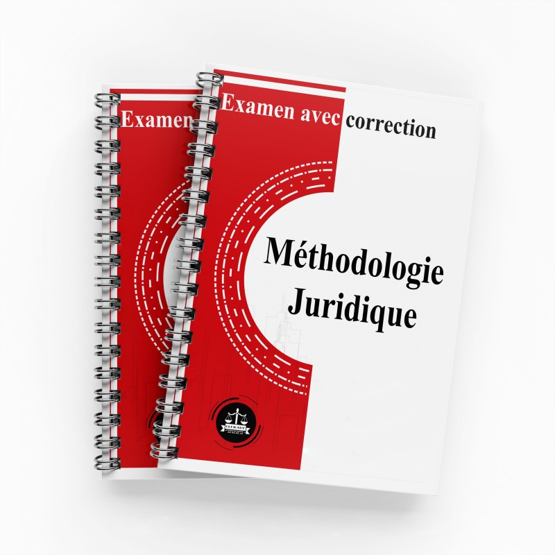 Examen Avec Correction "Méthodologie Juridique"
